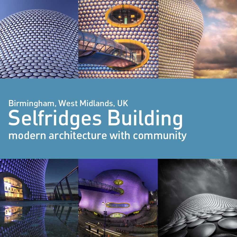 The Selfridges Building in the Bullring